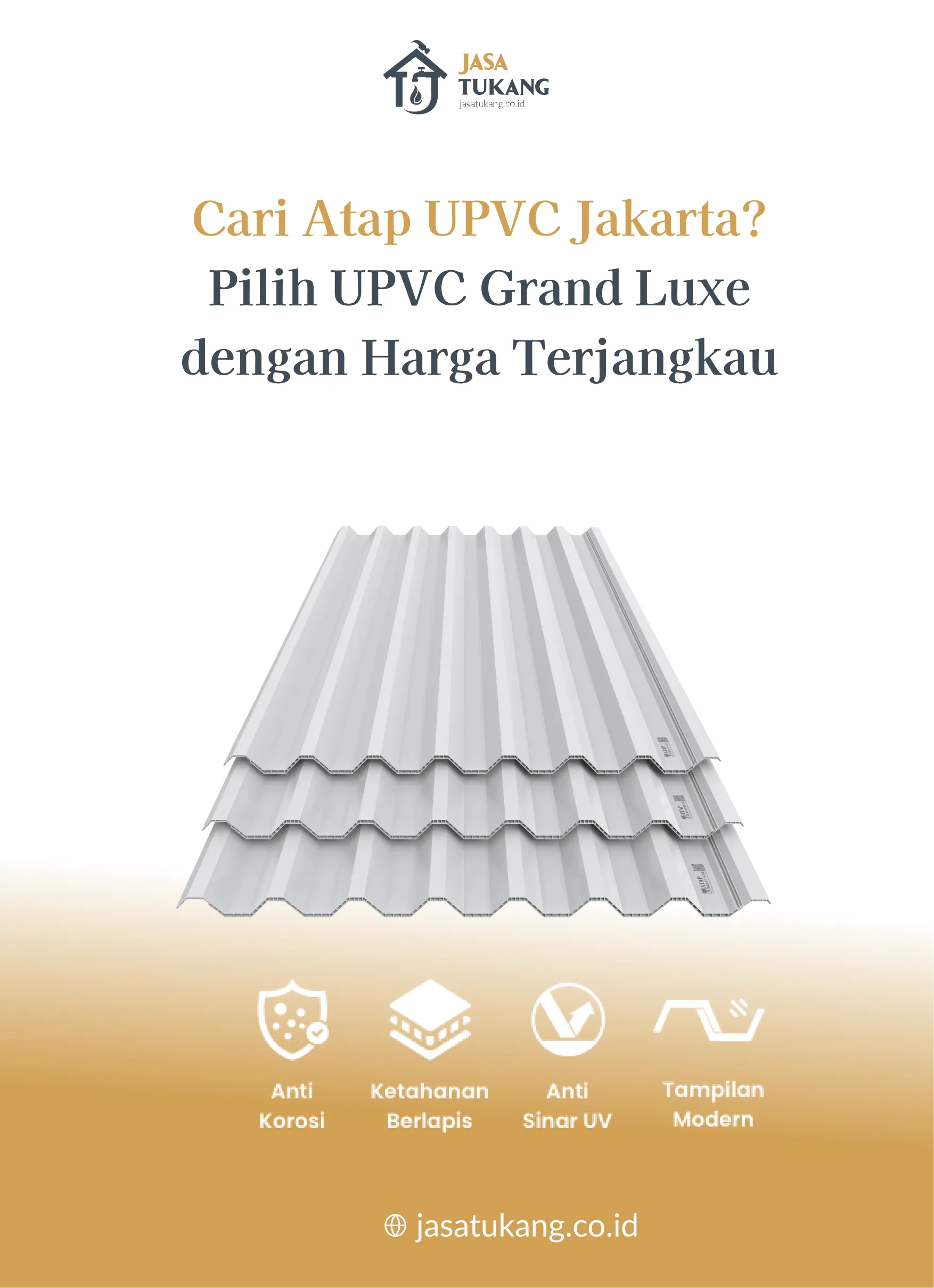 Cari Atap UPVC Jakarta_ Pilih UPVC Grand Luxe dengan Harga Terjangkau