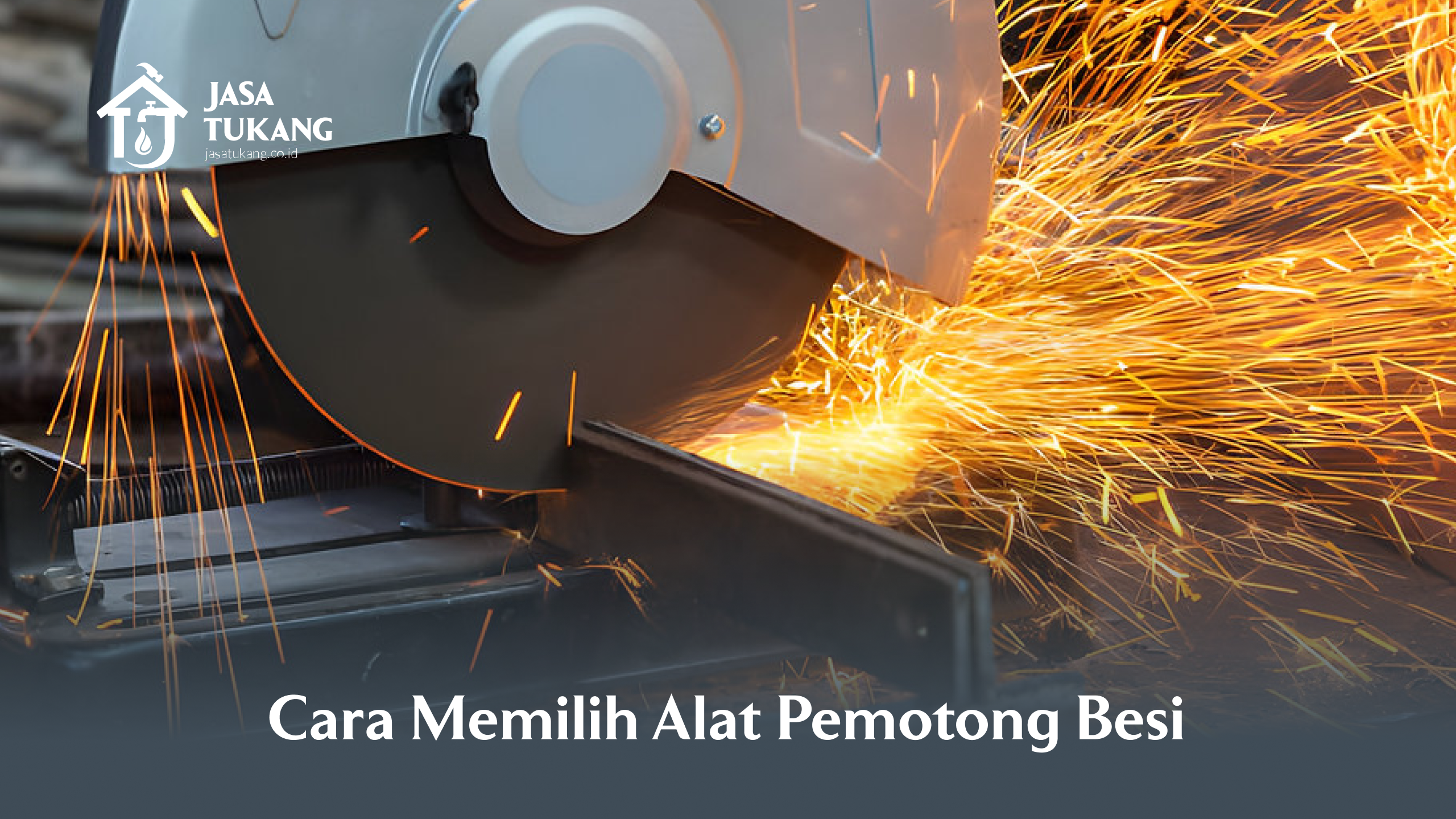 cara_memilih_alat_pemotong_besi