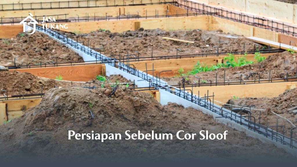 Persiapan Sebelum Cor Sloof