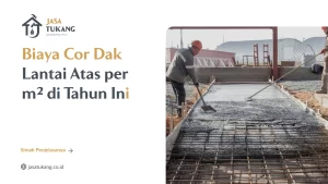 biaya_cor_dak_lantai_atas_per_m_di_tahun_ini_1x