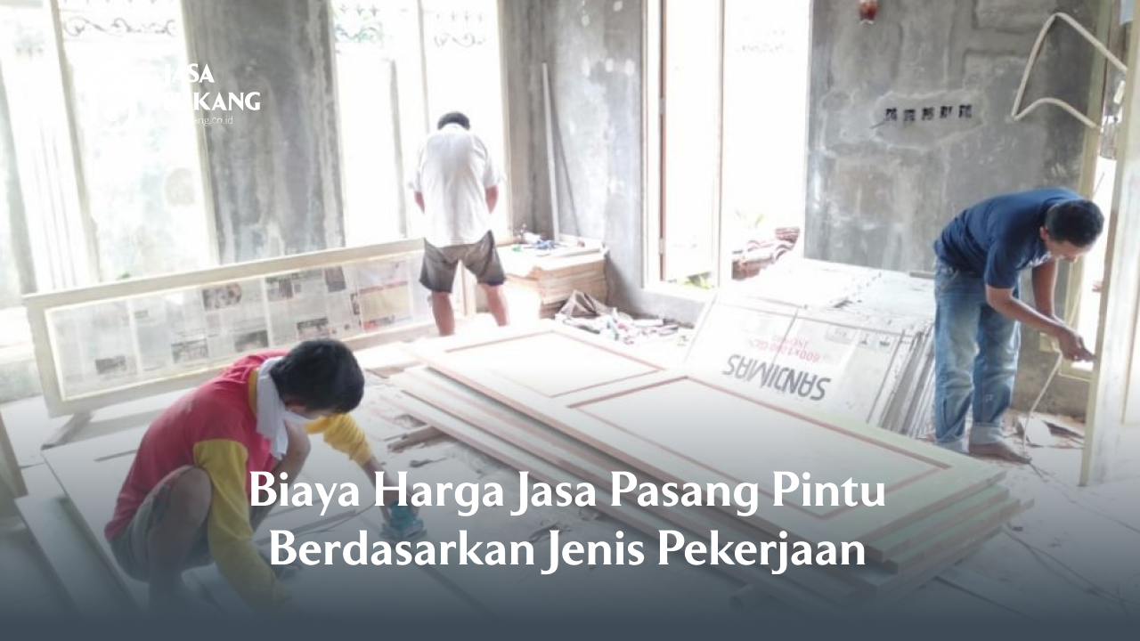 biaya_harga_jasa_pasang_pintu_berdasarkan_jenis_pekerjaan_1x