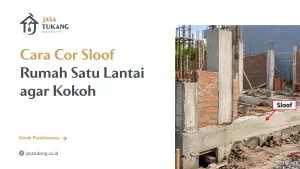 cara_cor_sloof_rumah_satu_lantai_agar_kokoh