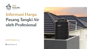 informasi_harga_pasang_tangki_air_oleh_profesional_1x