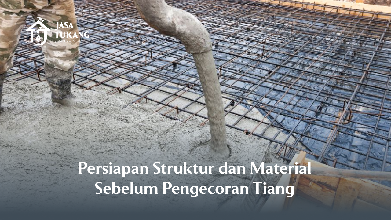 persiapan_struktur_dan_material_sebelum_pengecoran_tiang_1x