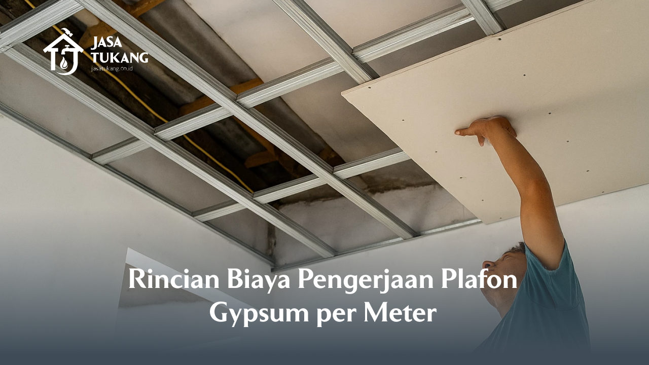 rincian_biaya_pengerjaan_plafon_gypsum_per_meter_1x