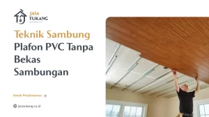 teknik_sambung_plafon_pvc_tanpa_bekas_sambungan_1x